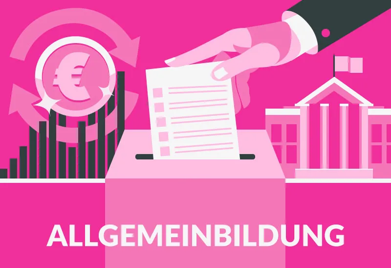 Grafik in magenta mit „ALLGEMEINBILDUNG“, Urne mit Wahlzettel, Symbole für Wirtschaft und Politik.